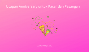 Ucapan Anniversary untuk Pacar dan Pasangan