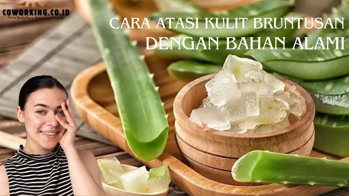 Cara Mengatasi Kulit Bruntusan dengan Bahan Alami