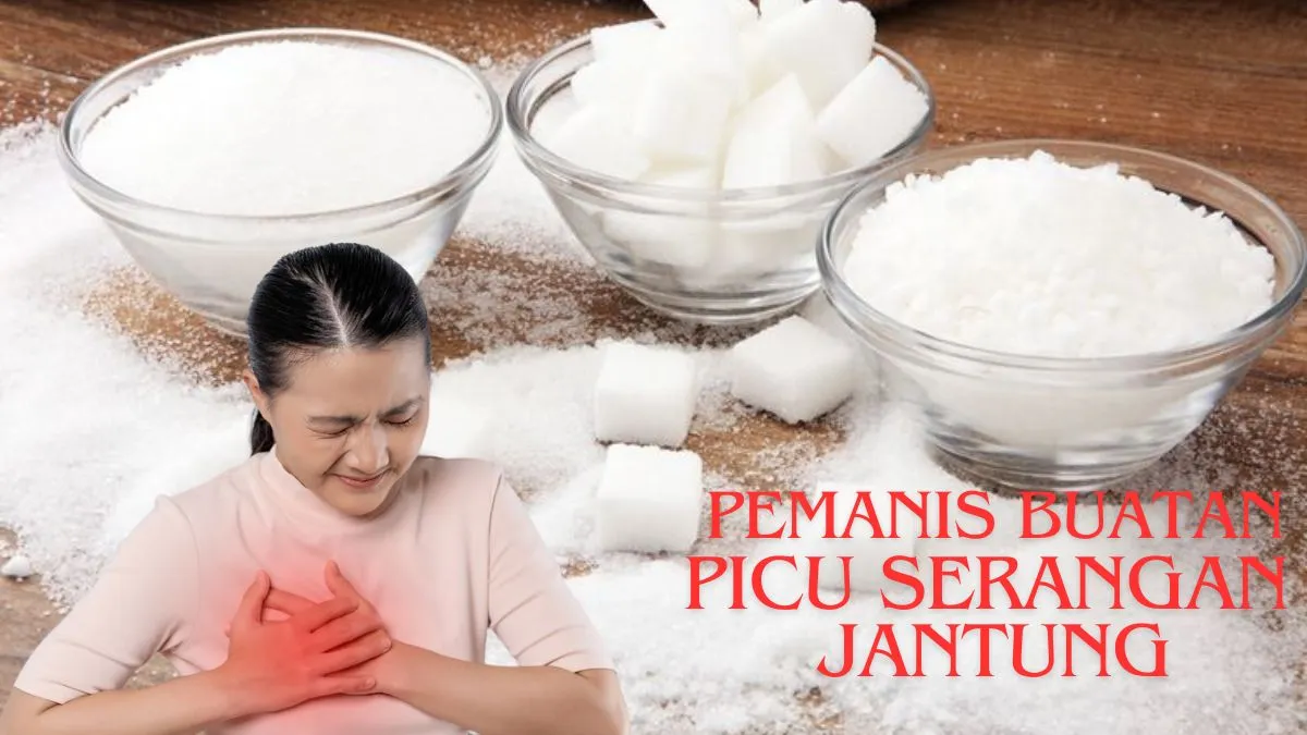 Studi Ungkap Penyebab Pemanis Buatan Picu Serangan Jantung