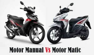 Perkembangan Motor Perbedaan Motor Matic dan Motor Bebek