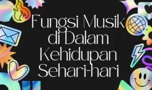 Peran Musik dalam Kehidupan